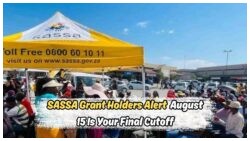 Urgent: August 15 Cut-Off for SASSA Grant Retention as R8,070 Income Limit Takes Effect