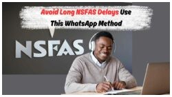 Facing Portal Chaos? NSFAS Appeals Stumble Again – Discover the WhatsApp Hack for Approval