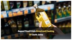 Why August Sees Another Surge in SA's Bread and Oil Prices Amid Rising Grocery Costs