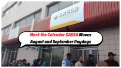 SASSA Unveils New Grant Payout Dates for August and September 2025: Millions Impacted
