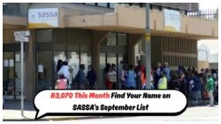 SASSA Grant of R3,070 Confirmed for September 2025 – See If You're Eligible Now!