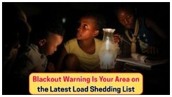 Stage 4 Load Shedding Strikes: August Power Cut Strategy Unveiled for Multiple Regions