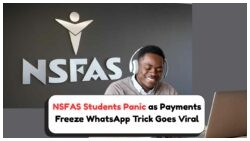 Discover How Students Overcome NSFAS Glitch via WhatsApp to Secure R5,200 Payment!