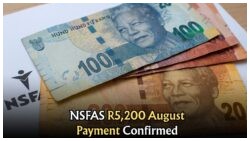 NSFAS Confirms R5,200 Allowance for South African Students: August 2025 Payout Announced