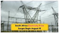 Electricity Tariff Surge Shocks Western Cape, KZN, and Gauteng Homes Starting August 15 – See the Full Unit Cost Breakdown