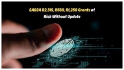 Urgent Alert for SASSA Beneficiaries: Complete Your Biometric Verification to Secure August 2025 Grant Payments