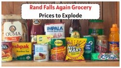 Rand Collapse Looms: Brace for Rising Grocery Costs This Week