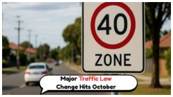 October 2025: Get Ready for the New 40km/h Speed Zones as Strict Traffic Laws Take Effect!