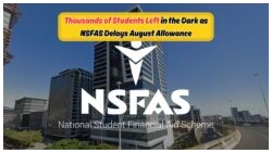 Missed the NSFAS Deadline? Discover If Your R5,200 Payment Is Still Coming This August